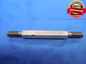 3/8 16 NS SET THREAD PLUG GAGE .375 GO NO GO P.D.'S = .3378 & .3364 UNS CHECK - DW7496BU