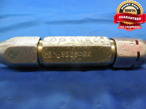 .3115 & .3125 CL XX PIN PLUG GAGE GO NO GO .3125 -.0010 UNDERSIZE 5/16 7.938 mm