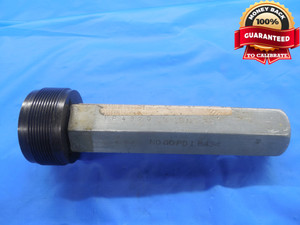 1 7/8 18 NS 3B THREAD PLUG GAGE 1.875 NO GO ONLY P.D. = 1.8434 UNS-3B CHECK - DW8189RD