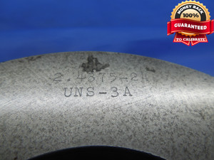 2 7/16 24 UNS 3A THREAD RING GAGES 2.4375 GO NO GO P.D.'S = 2.4104 & 2.4068 - DW8197RD