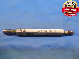 1/4 20 NC 5 THREAD PLUG GAGE .25 GO NO GO P.D.'S = .2180 & .2190 UNC-5 CHECK - DW8251BU
