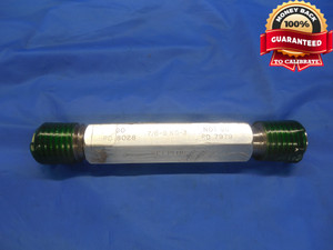 7/8 9 NC 3 SET THREAD PLUG GAGE .875 GO NO GO P.D.'S = .8028 & .7979 UNC-3 - DW8317BU