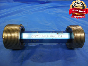 2 5/8 8 STUB ACME 2G THREAD PLUG GAGE 2.625 GO NO GO P.D.'S = 2.5875 & 2.6078 - DW9905BHTX