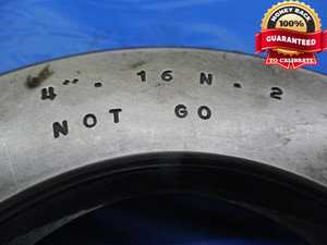 4" 16 N 2 THREAD RING GAGES 4.0 GO NO GO P.D.'S = 3.9594 & 3.9522 4.00 4.000 - DW9975RD