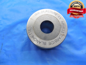 11.407 CLASS XX CARBIDE PLAIN BORE RING GAGE 11.500 -.093 11.5 mm .4491 - DW10246BU