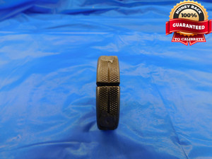 5/8 18 NF 2 THREAD RING GAGE .625 NO GO ONLY P.D. = .5838 UNF-2 .6250 CHECK - DW10467RD