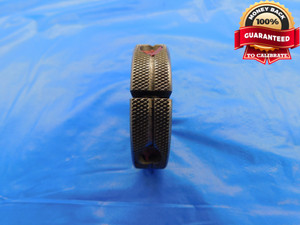 3/4 16 NF 2 THREAD RING GAGE .75 NO GO ONLY P.D. = .7049 UNF-2 .750 .7500 CHECK - DW10483RD
