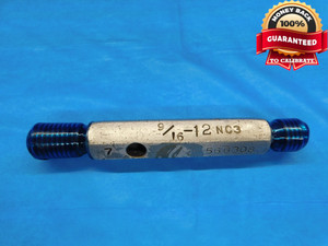 9/16 12 NC 3 THREAD PLUG GAGE .5625 GO NO GO P.D.'S = .5084 & .5124 UNC-3 CHECK - DW10618RD