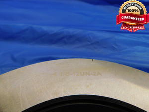 4 1/8 12 UN 2A SOLID THREAD RING GAGES 4.125 GO NO GO P.D.'S = 4.0689 & 4.0624 - DW10791BMIN