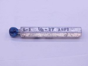 1/8 27 ANPT L1 PIPE THREAD PLUG GAGE .125 .1250 A.N.P.T. AERONAUTICAL TAPER - DW10801BU