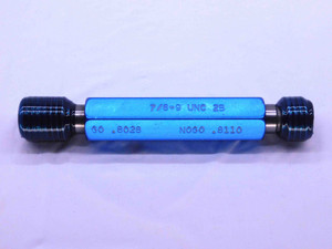 7/8 9 UNC 2B THREAD PLUG GAGE .875 .8750 GO NO GO P.D.'S = .8028 & .8110 CHECK - 7892BP1