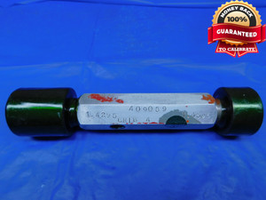 1.4295 & 1.4305 PIN PLUG GAGE GO NO GO 1.4375 -.0070 1 7/16 36.309 mm   - JR0140AC1