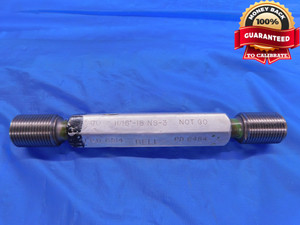 11/16 18 NS 3 SET THREAD PLUG GAGE .6875 GO NO GO P.D.'S = .6514 & .6484 CHECK - DW12059AC1