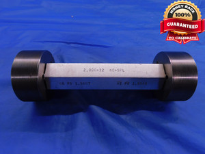 2" 32 NC SPL SPECIAL THREAD PLUG GAGE 2.0 GO NO GO P.D.'S = 1.9807 & 1.9848  - DW12277RD