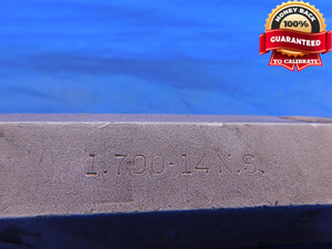 1.700 14 NS THREAD PLUG GAGE 1.7 GO ONLY P.D. = 1.6530 1.70 1.7000 CHECK - DW12494BU