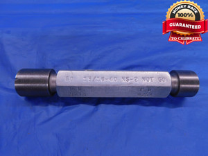 15/16 40 NS 2 THREAD PLUG GAGE .9375 GO NO GO P.D.'S = .9213 & .9254 INSPECTION - DW12604AG1