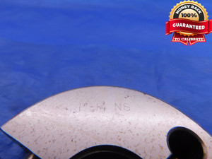 1" 14 NS SPECIAL THREAD RING GAGE 1.0 NO GO ONLY P.D. = .9513 1.00 1.000 1.0000 - DW12780LVR