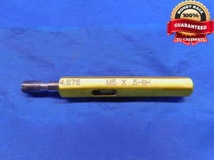 M5 X .5 6H METRIC INSPECTION CHECK THREAD PLUG GAGE GO ONLY P.D. = 4.675 - DW12948AL1