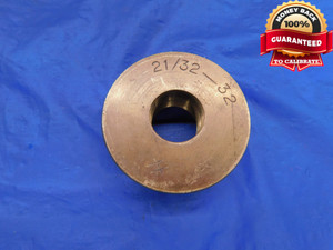 BUDGET SHOP MADE 21/32 32 SOLID BRASS THREAD RING GAGE .65625 INSPECTION CHECK - DW13095AG1