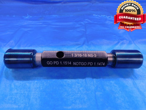 1 3/16 18 NS 3 SET THREAD PLUG GAGE 1.1875 GO NO GO P.D.'S = 1.1514 & 1.1474 - DW14062RD