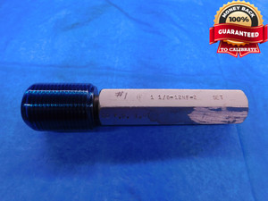 1 1/8 12 NF 2 SET THREAD PLUG GAGE 1.125 1.1250 GO ONLY P.D. = 1.0709 UNF-3A - DW14109RD