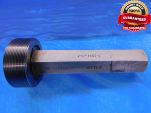 2 5/8 16 NS 2 SET THREAD PLUG GAGE 2.625 2.6250 NO GO ONLY P.D. = 2.5779 CHECK - DW14155RD