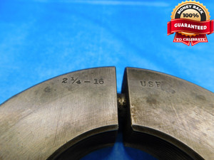 2 1/4 16 USF THREAD RING GAGE 2.25 2.250 2.2500 GO ONLY INSPECTION CHECK - DW14213RD