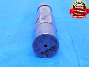 1.168 & 1.172 PIN PLUG GAGE GO NO GO 1.1719 +.0001 1 11/64 29.769 1.1680 1.1720 - MC0013AZ1