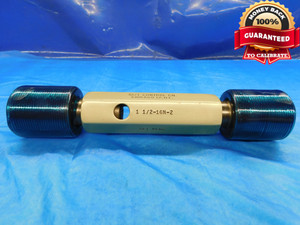 1 1/2 16 N 2 SET THREAD PLUG GAGE 1.5 1.50 GO NO GO P.D.'S = 1.4594 & 1.4537 - DW14810RD