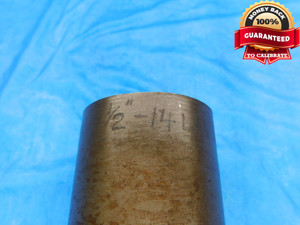 SHOP MADE 1 1/2 14 LEFT HAND THREAD PLUG GAGE 1.5 1.50 L.H. 1 1/2"-14 INSPECTION - DW14839AG2