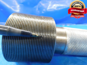 SHOP MADE 2 21/32 16 2B LEFT HAND THREAD PLUG GAGE 2.65625 GO ONLY P.D. = 2.6160 - DW14982AG2