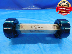 2 9/16 16 NS 3 THREAD PLUG GAGE 2.5625 GO NO GO P.D.'S = 2.5219 & 2.5271 CHECK - DW15164RD