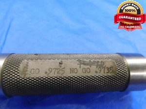.9725 & .9735 PIN PLUG GAGE GO NO GO .9688 +.0037 OVERSIZE 31/32 24.727 mm - DW15283AZ1