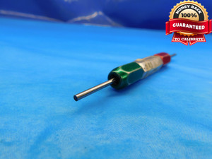 .083 & .087 PIN PLUG GAGE GO NO GO .0938 -.0068 UNDERSIZE 3/32 2 mm .0830 .0870 - DW15871LVR