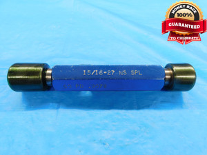 15/16 27 NS SPL SPECIAL THREAD PLUG GAGE .9375 GO NO GO P.D.'S = .9079 & .9122 - DW17010AW2