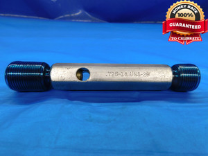 .725 18 UNS 2B THREAD PLUG GAGE .7250 GO NO GO P.D.'S = .6889 & .6949 CHECK - DW17264AW2