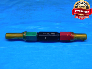 .3919 & .3935 CL Z PIN PLUG GAGE GO NO GO .3906 +.0013 UNDERSIZE 25/64 10 mm - AR9563BB2
