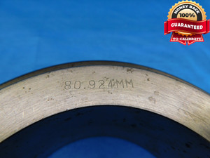 80.924 CLASS X MASTER PLAIN BORE RING GAGE 81.000 -.076 UNDERSIZE 81 mm 3.1860 - DW18003BB2