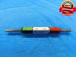 .2520 & .2680 PIN PLUG GAGE GO NO GO .2500 +.0020 OVERSIZE 1/4 7 mm .252 .268 - DW18110BB2