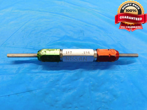 .1870 & .1940 PIN PLUG GAGE GO NO GO .1875 -.0005 UNDERSIZE 3/16 5 mm .187 .194 - DW18136BB2