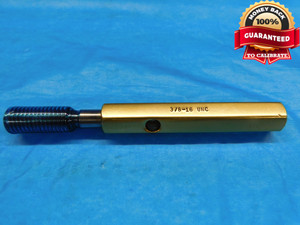3/8 16 UNC SPECIAL SET THREAD PLUG GAGE .375 GO ONLY P.D. = .3316 INSPECTION - DW18279BP2
