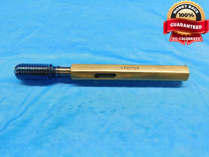 5/16 18 SPECIAL SET THREAD PLUG GAGE .3125 GO ONLY PD= .2737 5/16"-18 INSPECTION - DW18284BP2