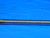 YANKEE 0.3115 O.D. HSS CHUCKING REAMER 6 FLUTE 5/16 UNDERSIZE 7.9mm USA 433 - AR9908BK2