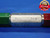 .2480 & .2600 PIN PLUG GAGE GO NO GO .2500 -.0020 1/4 6.299 mm .248 .260 - CK0012BB2