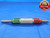 .3400 & .3490 PIN PLUG GAGE GO NO GO .3438 -.0038 UNDERSIZE 11/32 9 mm .340 .349 - CK0008BB2