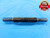 1/4 18 NPSM SET PIPE THREAD PLUG GAGE .25 GO NO GO P.D.'S = .4899 & .4847 2A - DW18661RD