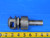 BROWN & SHARPE 90-112 NO.3 TRW ACORN DIE RELEASING HOLDER 1" SHANK DIA B&S - MB10472BJ2