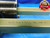 3.285 6 ACME MODIFIED SET THREAD PLUG GAGE GO NO GO P.D.'S = 3.1610 & 3.1367 - DW19162BX2