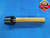 1 1/4 W/ 2 TPF TAPERED REFERENCE PIPE THREAD PLUG GAGE 1.25 PLAIN INSPECTION - DW19257BX2