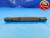 .490 32 SET THREAD PLUG GAGE .49 .4900 GO NO GO P.D.'S = .4697 & .4661 CHECK - DW19038RD